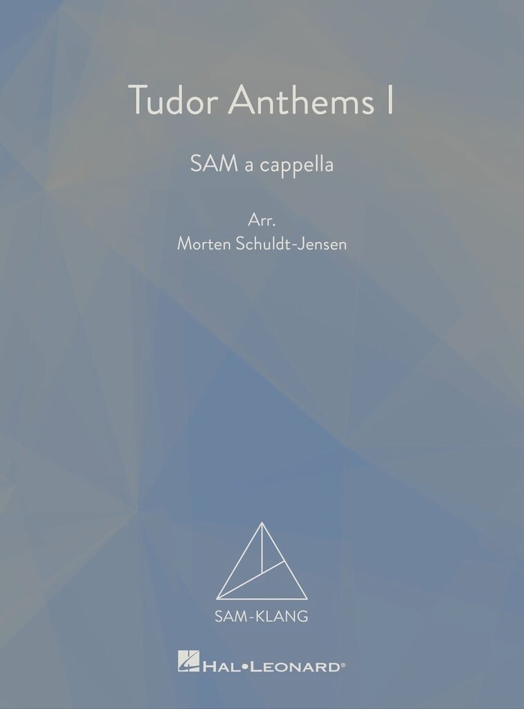 Tudor Anthems I